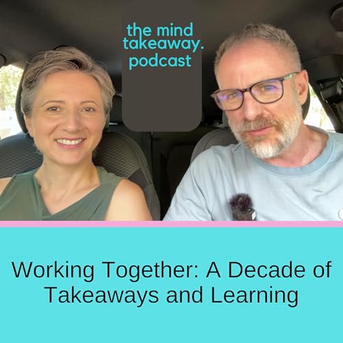 Working Together: A Decade of Takeaways and Learning