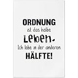JUNIWORDS Poster, Ordnung ist das halbe Leben. Ich lebe in 