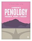 An Introduction to Penology: Punishment, Prisons and Probation