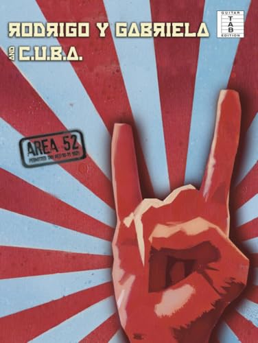 Rodrigo y gabriela/c.u.b.a: area 52 guitare (Guitar tab edition)