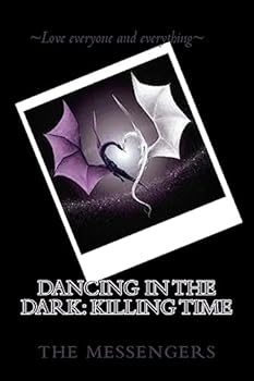 Paperback Dancing in the Dark: Killing Time Book