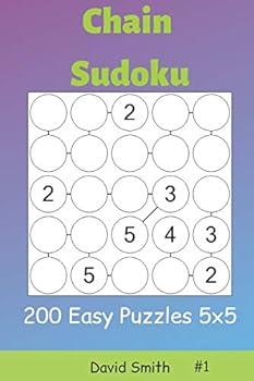 Paperback Chain Sudoku - 200 Easy Puzzles 5x5 Vol.1 Book