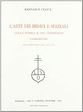 arte medici e speziali  L\'Arte Dei Medici E Speziali Nella Storia E Nel Commercio Fiorentino