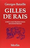 gilles bordelais piratenpartei  Gilles de Rais: Leben und Prozess eines Kindermörders