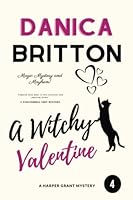 A Witchy Valentine 1983391433 Book Cover