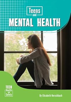 Hardcover Teens and Mental Health Book