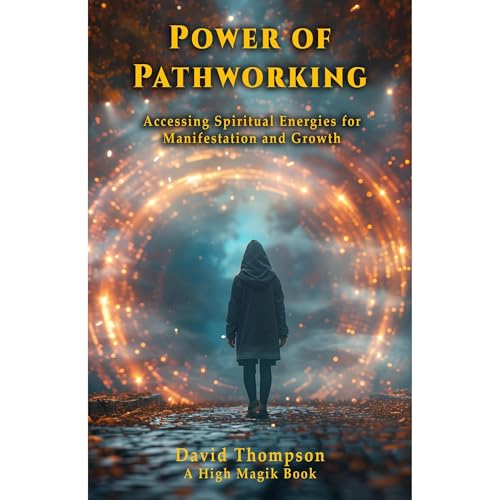 Power of Pathworking by David Thompson episode artwork