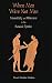When Men Were Not Men: Masculinity and Otherness in the Pastoral Epistles