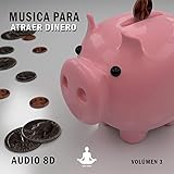 recibir dinero del extranjero santander  Recibe riqueza (Musica para atraer dinero Audio 8D)