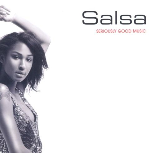 Seriously Good Music Series: Salsa [Audio CD] Various