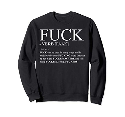 Fuck Definition Dictionary Design Profanity Gift Tee Felpa