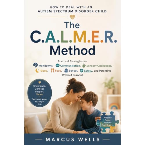 How to Deal With an Autism Spectrum Disorder Child Audiolibro Por Marcus Wells arte de portada