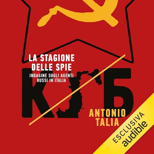 Audiobook: La stagione delle spie by Antonio Talia episode artwork