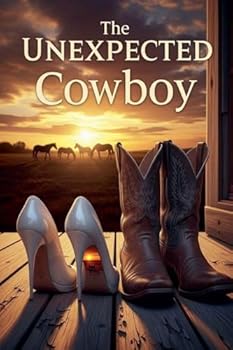 Paperback The Unexpected Cowboy Book