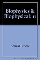 Annual Review of Biophysics and Bioengineering, Volume 11 0824318110 Book Cover