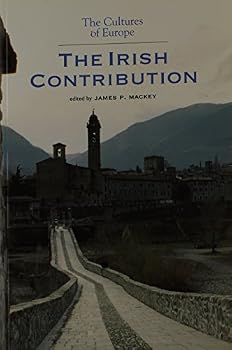 Paperback The Cultures of Europe: The Irish Contribution Book