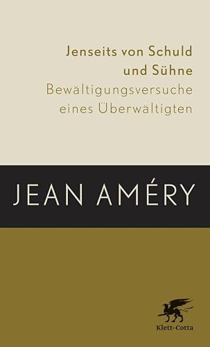 Jenseits von Schuld und Sühne: Bewältigungsversuche eines Überwältigten