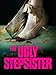 The Ugly Stepsister