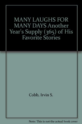 MANY LAUGHS FOR MANY DAYS Another Year's Supply... B003ZT8TOM Book Cover