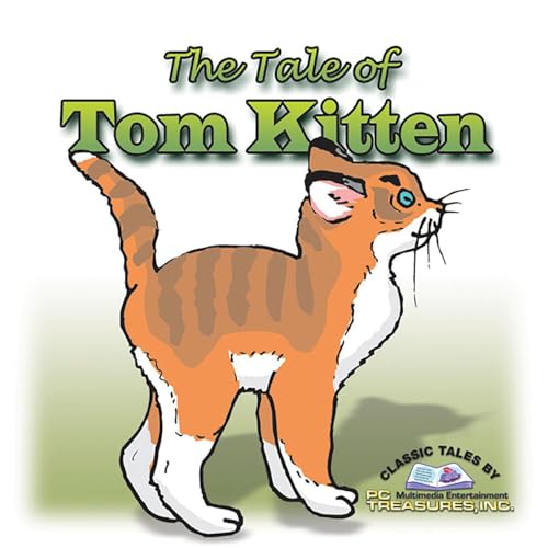 The Tale of Tom Kitten by Beatrix Potter