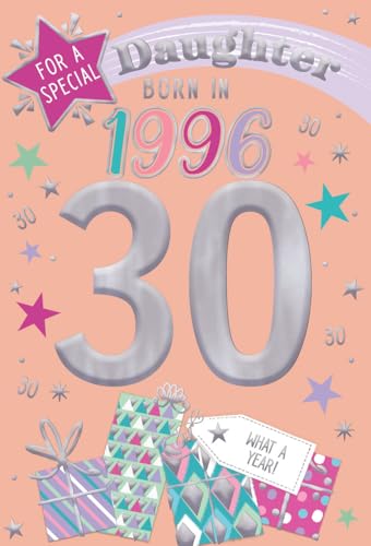 IC&G 30th Birthday Card for Daughter - Born in 1996 - Age 30 Presents & Stars Design - Premium Embossed Foil Finish - 'Year You Were Born' Greeting Card with Envelope