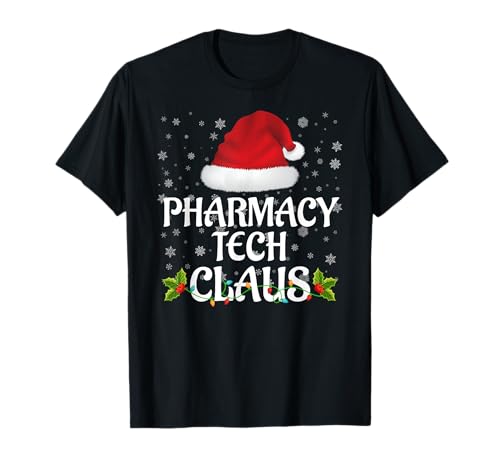 Pharmacy Tech Claus Christmas Lights Pajama Family Matching T-Shirt