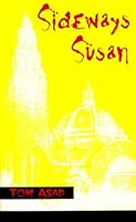Sideways Susan 0964798425 Book Cover