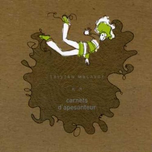 Carnets D'Apesanteur [Audio CD] Tristan Malavoy