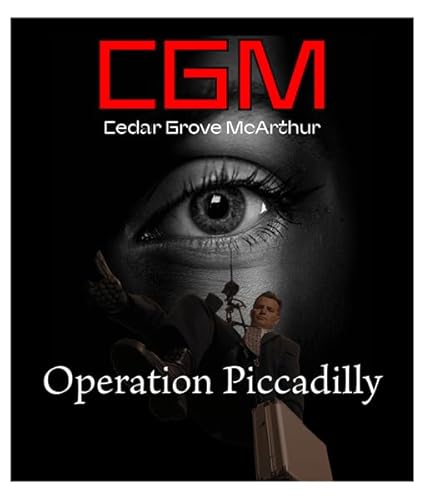 Cedar G. McArthur Spy of Spies Novel