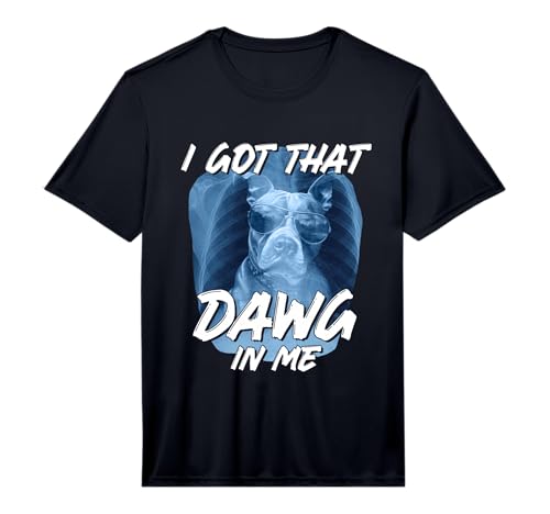 Mens I Got-that Dawg in Me Pitbull Xray Meme Dog Lover Men Women Performance T-Shirt