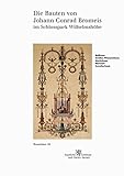Die Bauten von Johann Conrad Bromeis: im Schlosspark Wilhelmshöhe (Historische Baudenkmäler, Parks und Gärten in Hessen / Broschüren - Historische Baudenkmäler, Parks und Gärten in Hessen, Band 19)