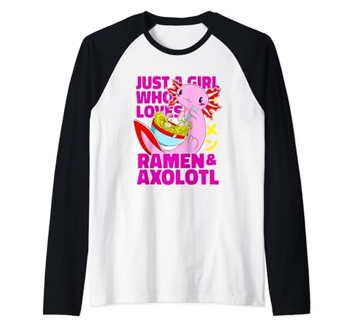 Solo una ragazza che ama Axolotl & Ramen Kawaii Bowl & Noodles Maglia con Maniche Raglan