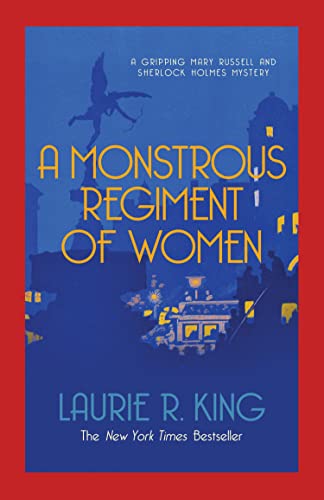 Image of A Monstrous Regiment of Women: A puzzling mystery for Mary Russell and Sherlock Holmes (A Mary Russell & Sherlock Holmes Mystery Book 2)