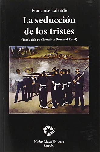Portada de La seducción de los tristes