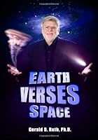 Earth Verses Space 0984989854 Book Cover