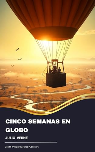 Cinco semanas en globo (Spanish Edition)