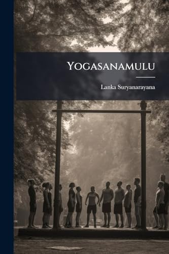 Yogasanamulu (Telugu Edition)