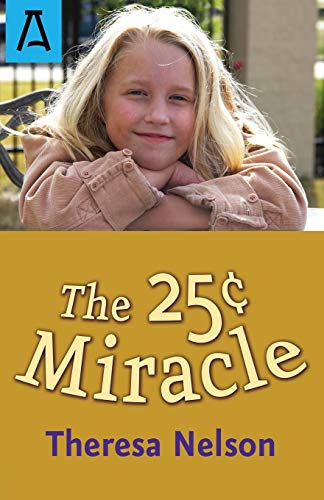 The 25¢ Miracle