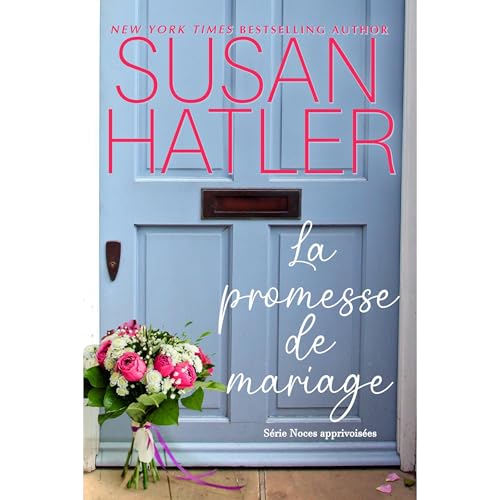 La promesse de mariage Audiolibro Por Susan Hatler arte de portada