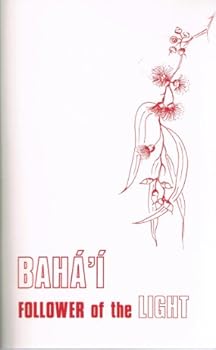 Paperback Baha´'i´: Follower of the light Book
