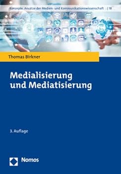 Paperback Medialisierung Und Mediatisierung [German] Book