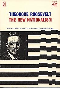 Paperback Theodore Roosevelt The New Nationalism Book