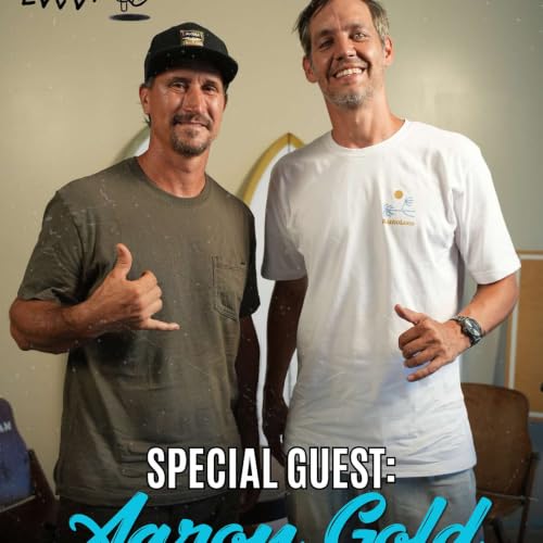 #1 | Aaron Gold | Inside the Mind of a World Record Big Wave Surfer