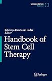 Handbook of Stem Cell Therapy