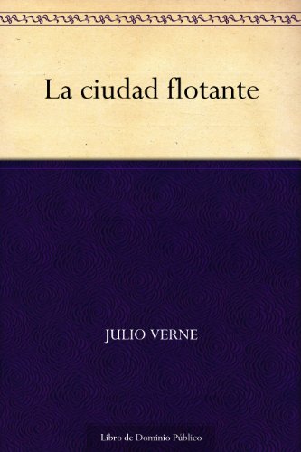 La ciudad flotante La ciudad flotante