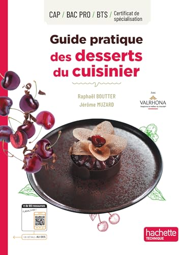 Guide pratique des desserts du cuisinier - Livre élève - Éd. 2024