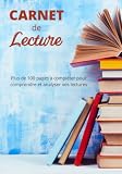 Carnet de Lecture: Cahier du lecteur à compléter pour résumer et mémoriser vos livres en 4 fiches| Pour garder une trace de vos meilleurs moments ... | Idéal pour réviser et réussir votre Bac
