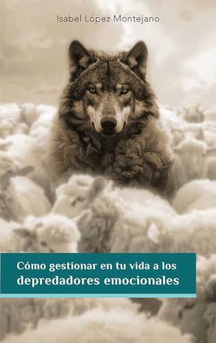 Portada de COMO GESTIONAR EN TU VIDA A LOS DEPREDAD
