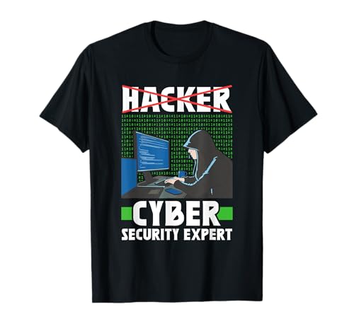 Hacker Cyber Security Expert Hack Computer It Hacking T-Shirt