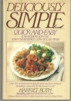 Deliciously Simple: Quick-and-Easy Low-Sodium, Low-Fat, Low-Cholesterol, Low-Sugar Meals (Plume) 0452264049 Book Cover